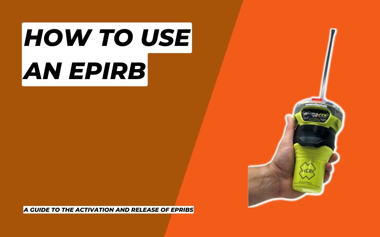 How To Use EPIRBs